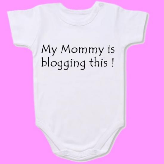My Mommy is Blogging this Baby Bodysuit Slogan onesie /