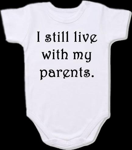 Live with my parents Baby Bodysuit Slogan onesie