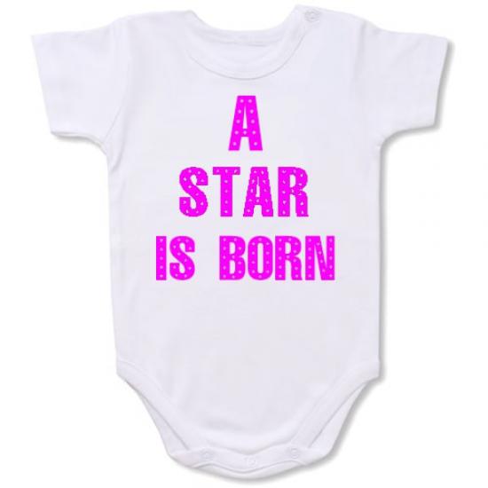 Girl A Star is Born  Bodysuit Baby Slogan onesie