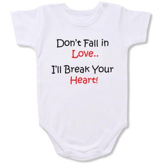 Don’t Fall in Love  Bodysuit Baby Slogan onesie/