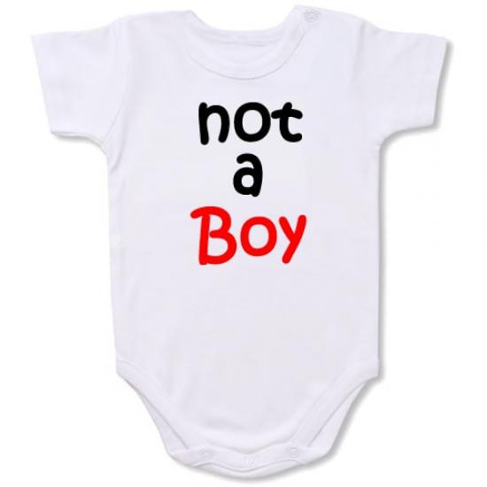 Not a Boy  Bodysuit Baby Slogan onesie /