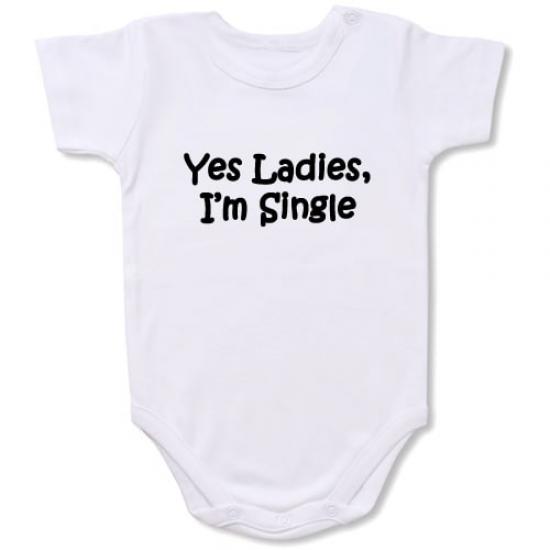 I2m Single  Bodysuit Baby Slogan onesie /