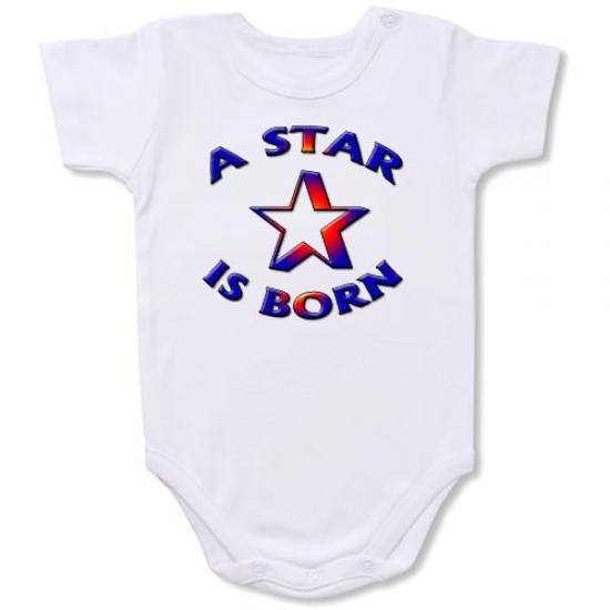 Star is Born  Bodysuit Baby Slogan onesie
