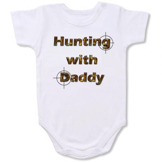 Hunting with Daddy Bodysuit Baby Slogan onesie
