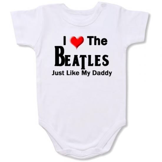 I Love Beatles Like My Daddy  Bodysuit Baby Slogan onesie