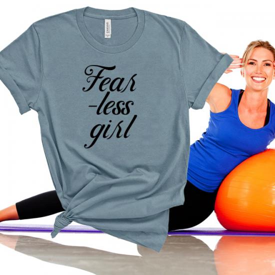 Fearless Girl Tshirt,Unisex tee,Workout shirt