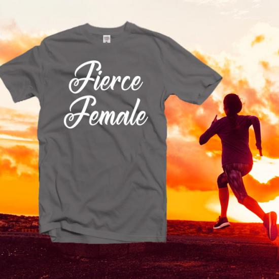 Fierce Female Shirt, Unisex Short Sleeve T-Shirt/