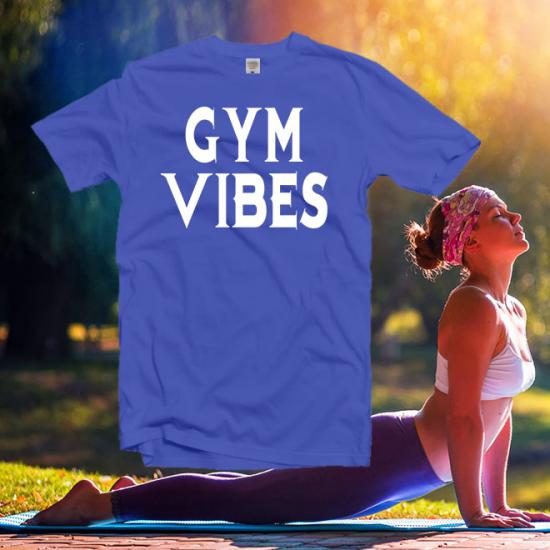 Gym Vibes Tshirt,Funny Gym Shirt,Exercise Shirt/