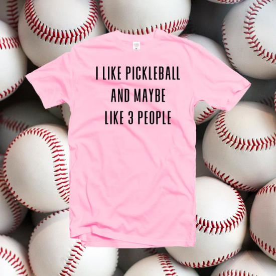 I like pickleball shirt,funny pickleball t shirt,sport gifts/