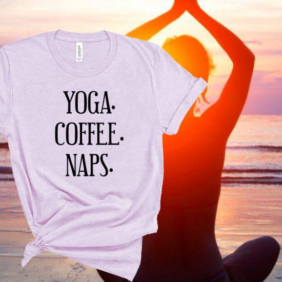 Yoga Coffee Naps Tshirt,Yoga Shirt,Funny Gym tShirt