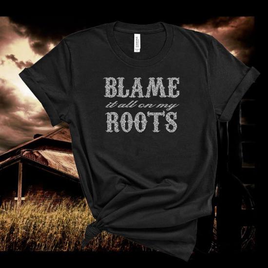 Garth Brooks Tshirt,Blame It All On My Roots,Country Music Tshirt/