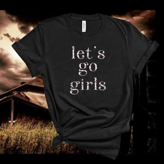 Shania Twain,Lets Go Girls Tshirt,Music Tee,Nashville,Bachelorette Tee/