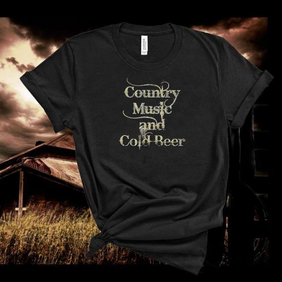 Country Music and Cold Beer,Western,Country Music  Tshirt/