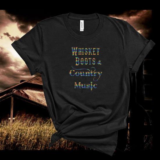 Whiskey Boots and Country Music T-Shirt,Drinking Shirt,Girls Night Out Tee/