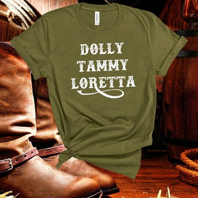 Dolly,Tammy,Loretta,Country Music Tshirt/