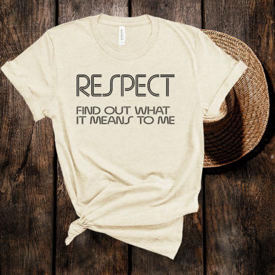 Aretha Franklin T shirt ,Respect Lyrics T shirt