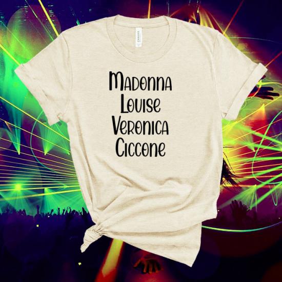 Madonna Louise Veronica Ciccone,Music Line Up  Tshirt