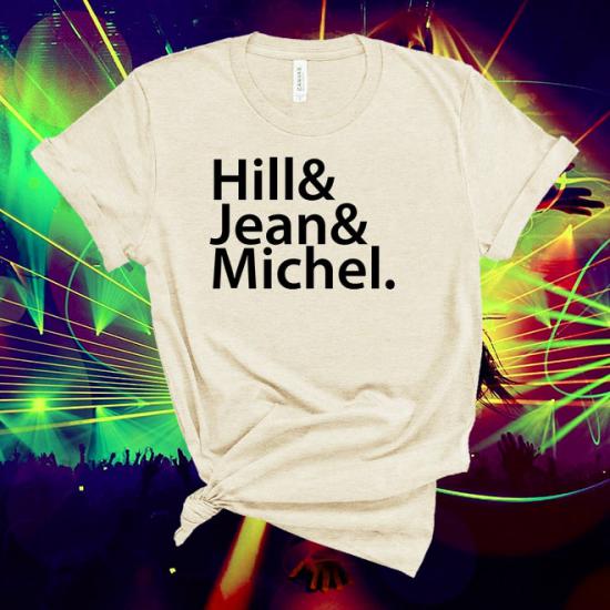 The Fugees,Hill,Jean,Michel,Music Line Up  Tshirt
