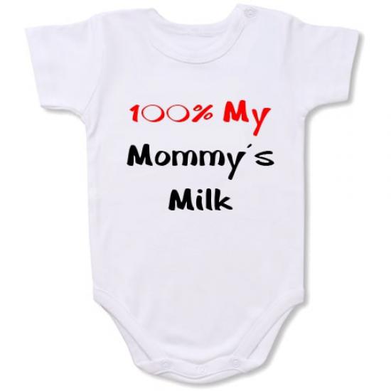 100% My Mommy’s Milk Bodysuit Baby Slogan onesie /