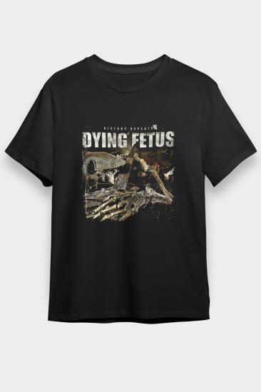 Dying Fetus T shirt, Music Band ,Unisex Tshirt 08